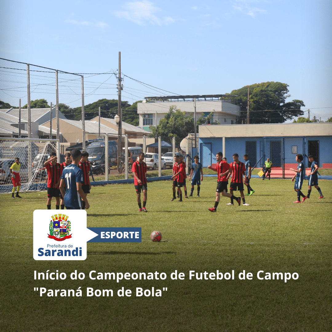 Início do Campeonato de Futebol de Campo 